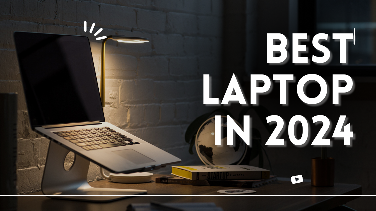 Best laptop in 2024